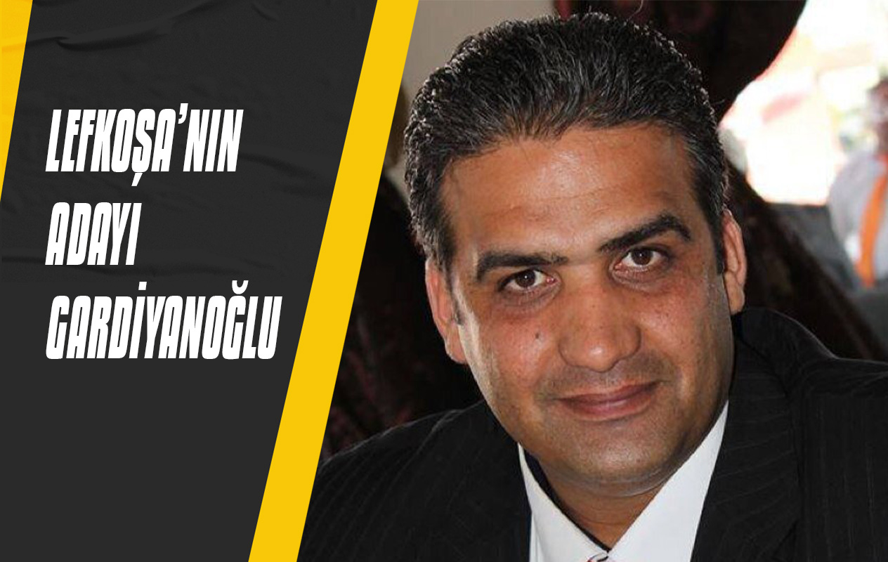 UBP’NİN LEFKOŞA ADAYI BELLİ OLDU!