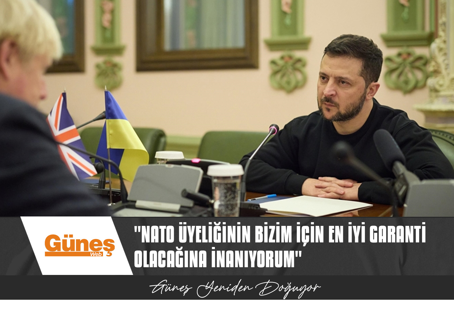 ZELENSKIY VE BORIS JOHNSON BİR ARAYA GELDİ