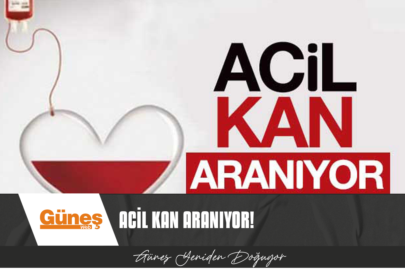 ACİL KAN DUYURUSU