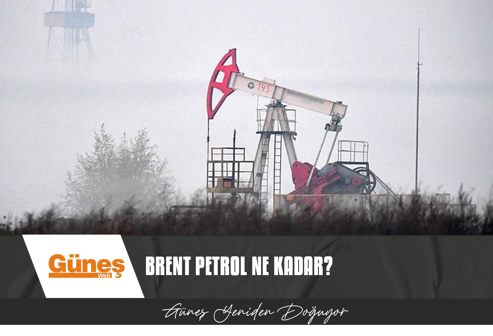 BRENT PETROLDE SON DURUM