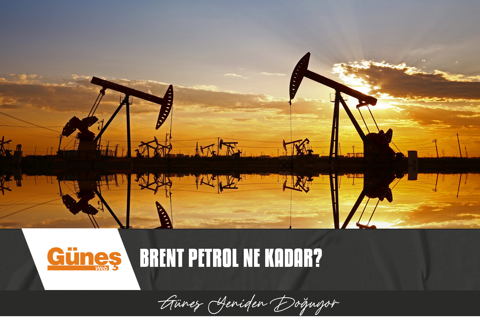 BRENT PETROLDE SON DURUM