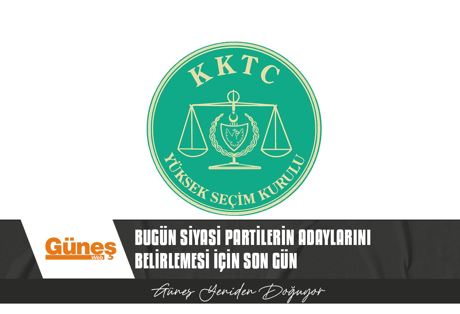 25 HAZİRAN ARA SEÇİMİNE DOĞRU…