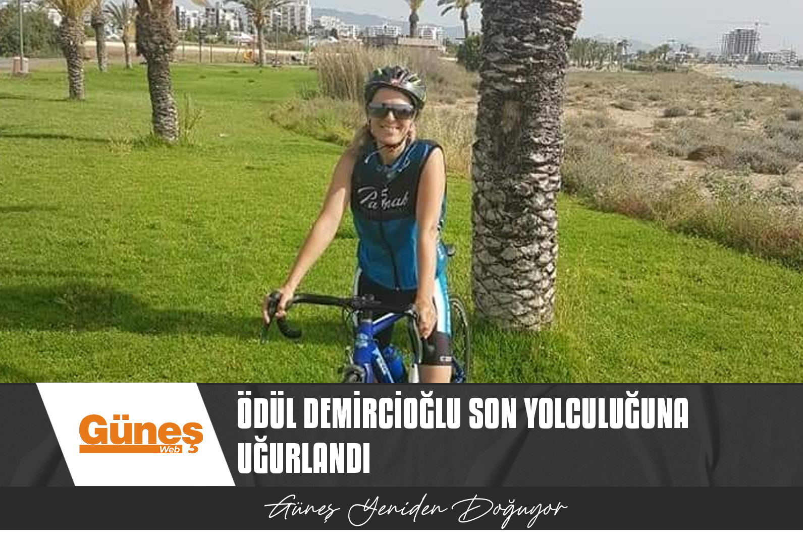 DEMİRCİOĞLU SON YOLCULUĞUNA UĞURLANDI…