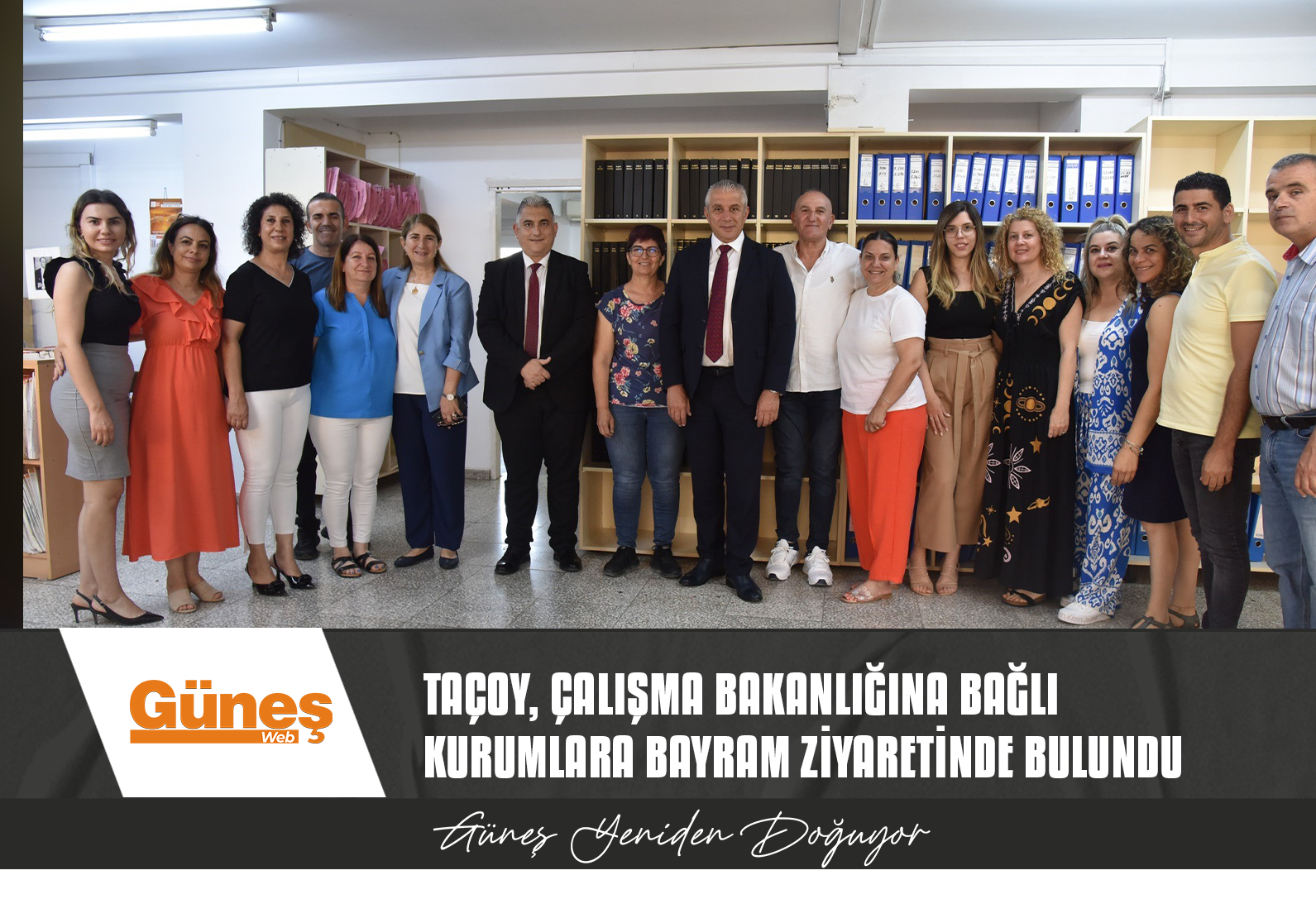 TAÇOY, ÇALIŞMA BAKANLIĞINA BAĞLI KURUMLARA BAYRAM ZİYARETİNDE BULUNDU