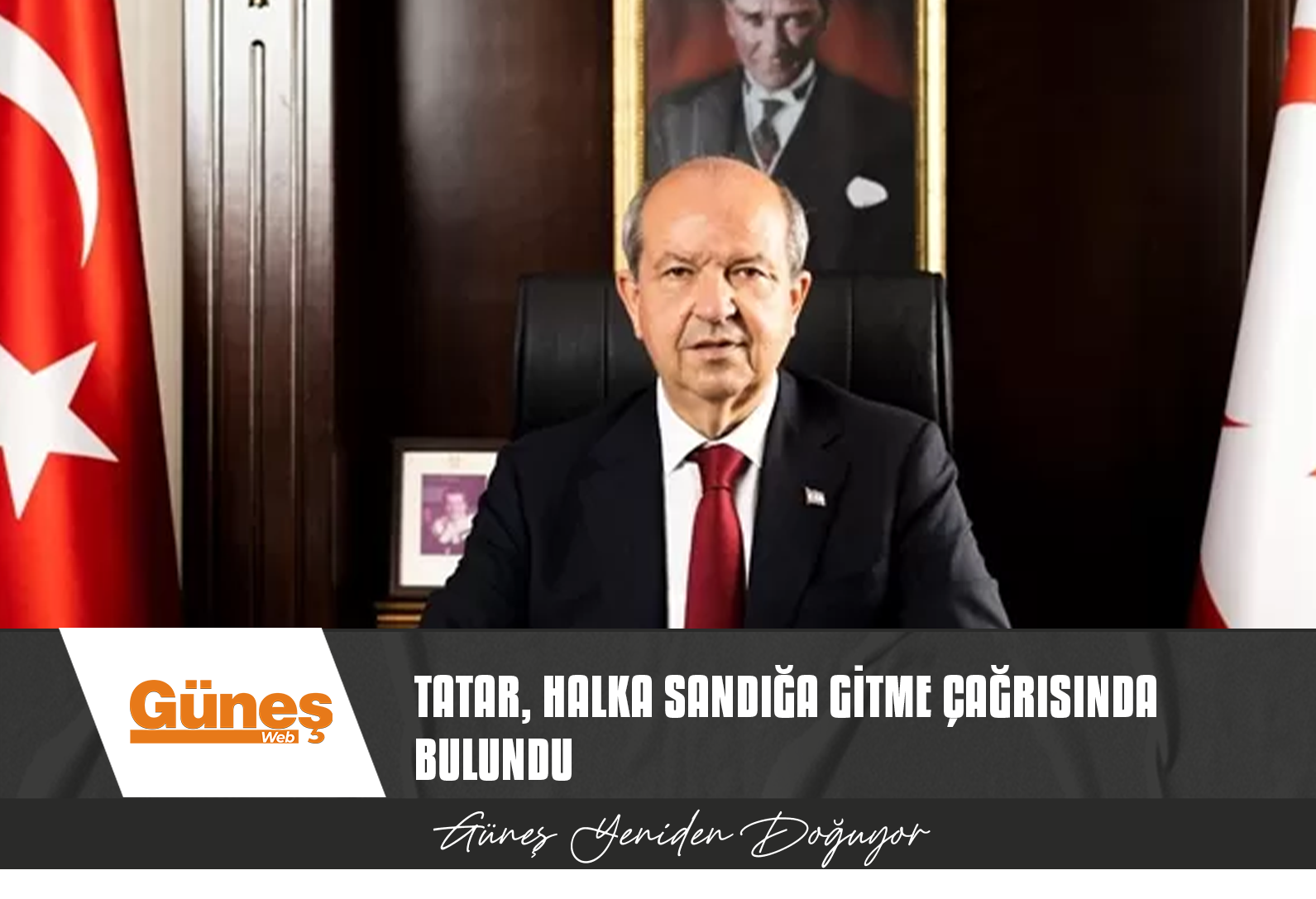 CUMHURBAŞKANI TATAR, HALKA SANDIĞA GİTME ÇAĞRISINDA BULUNDU