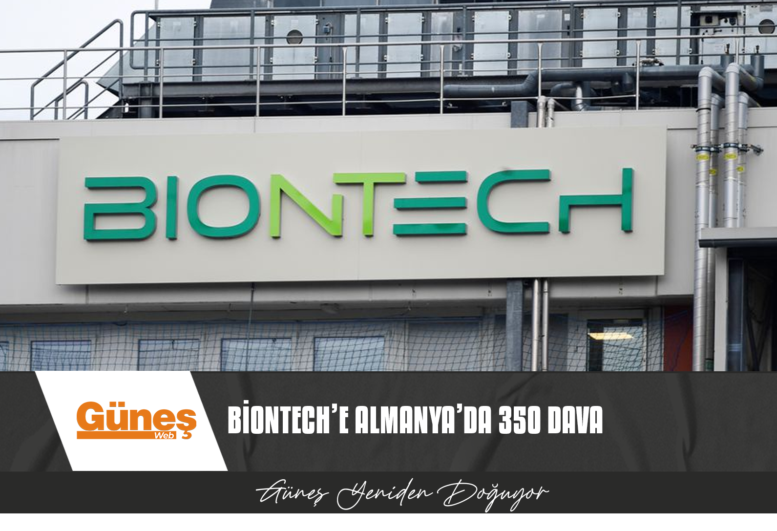 BİONTECH’E 350 AŞI DAVASI AÇILDI