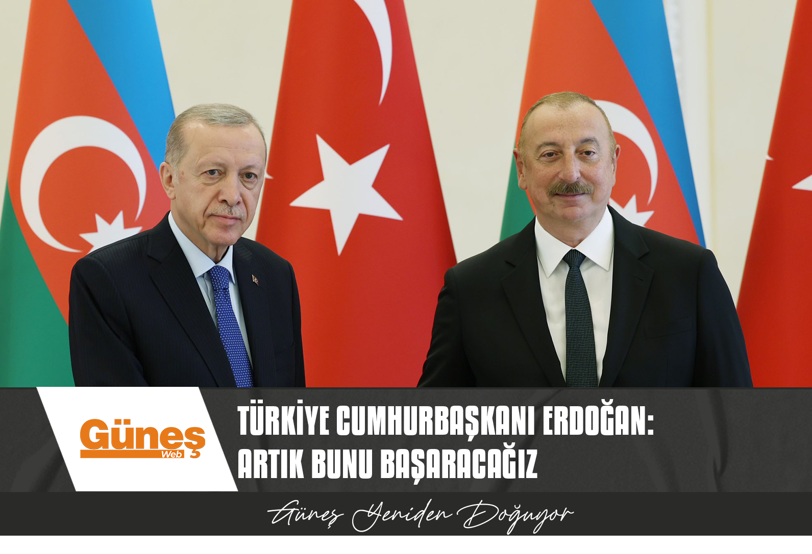 TÜRKİYE CUMHURBAŞKANI ERDOĞAN, AZERBAYCAN CUMHURBAŞKANI ALİYEV İLE ORTAK BASIN TOPLANTISINDA KONUŞTU