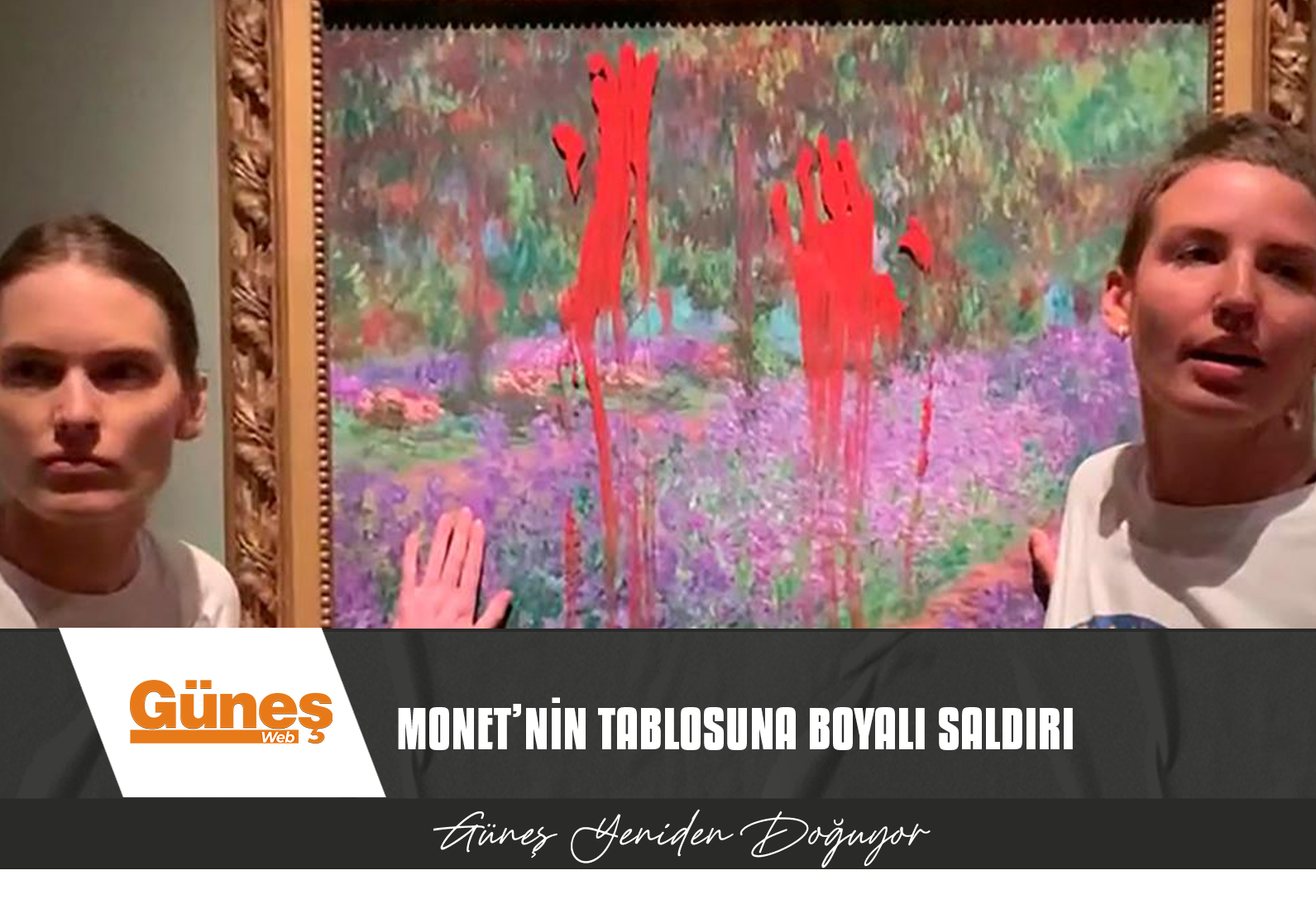 İSVEÇ’TE İKLİM AKTİVİSTLERİNCE MONET’NİN TABLOSUNA BOYALI SALDIRI