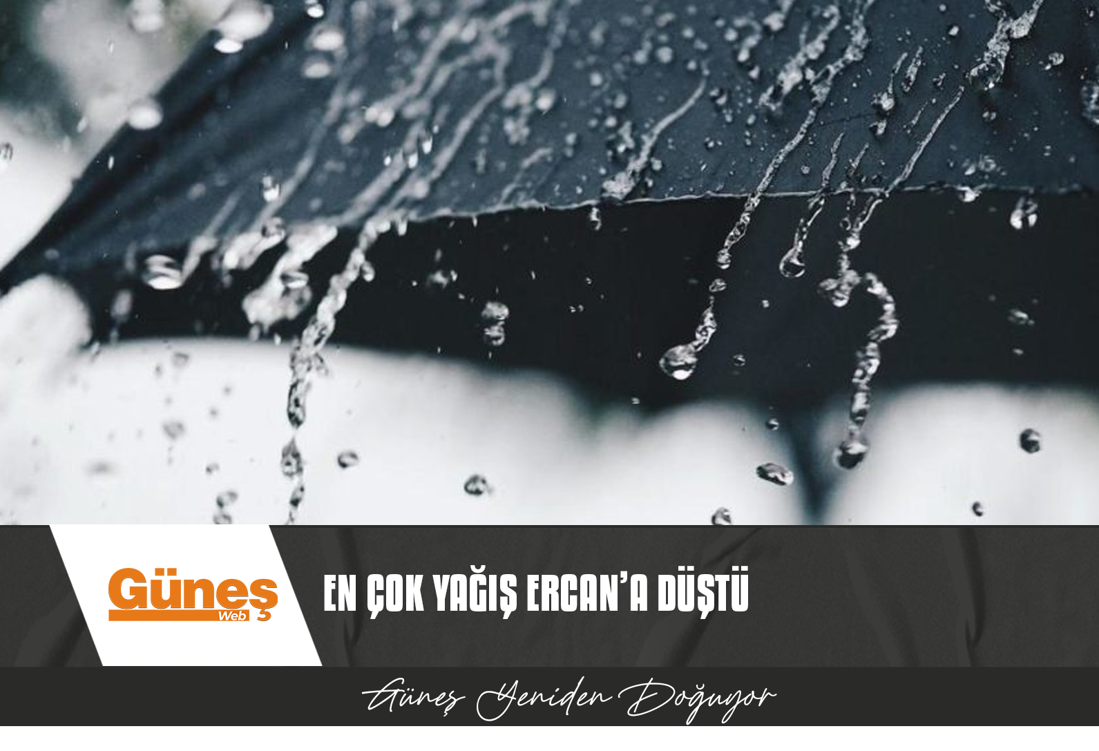 METEOROLOJİ DAİRESİ AÇIKLADI