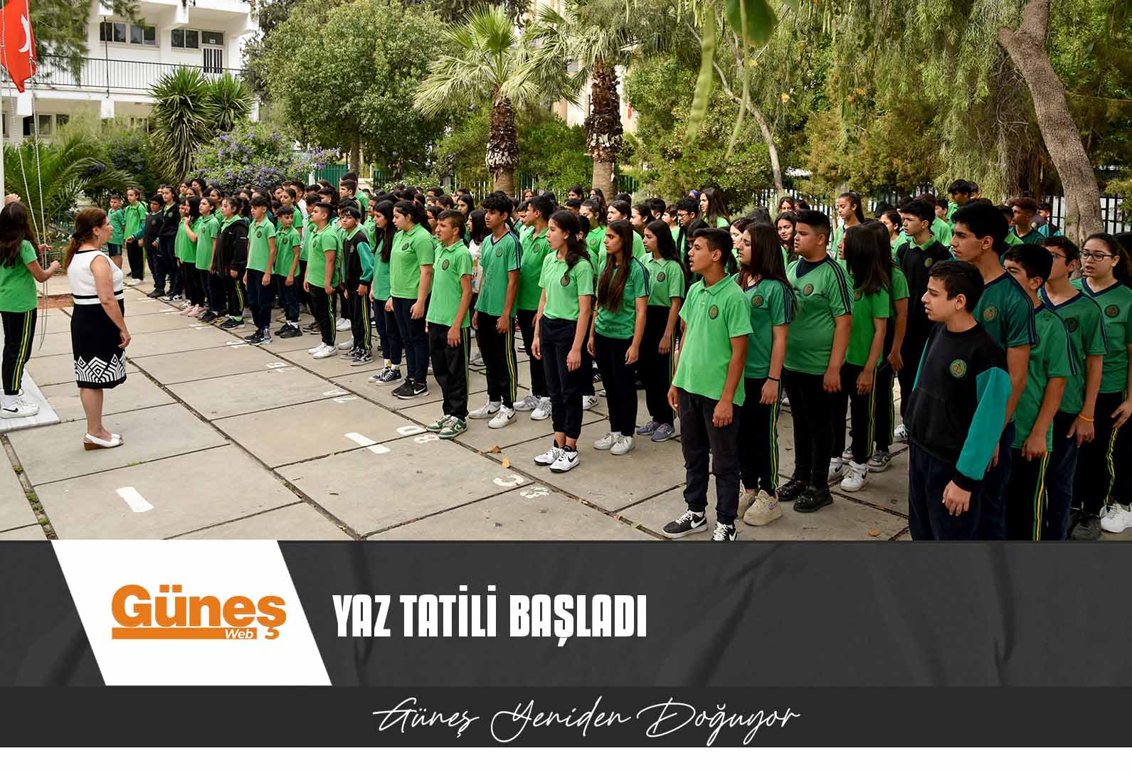 ORTA DERECELİ OKULLARDA KARNELER BUGÜN DAĞITILDI, YAZ TATİLİ BAŞLADI