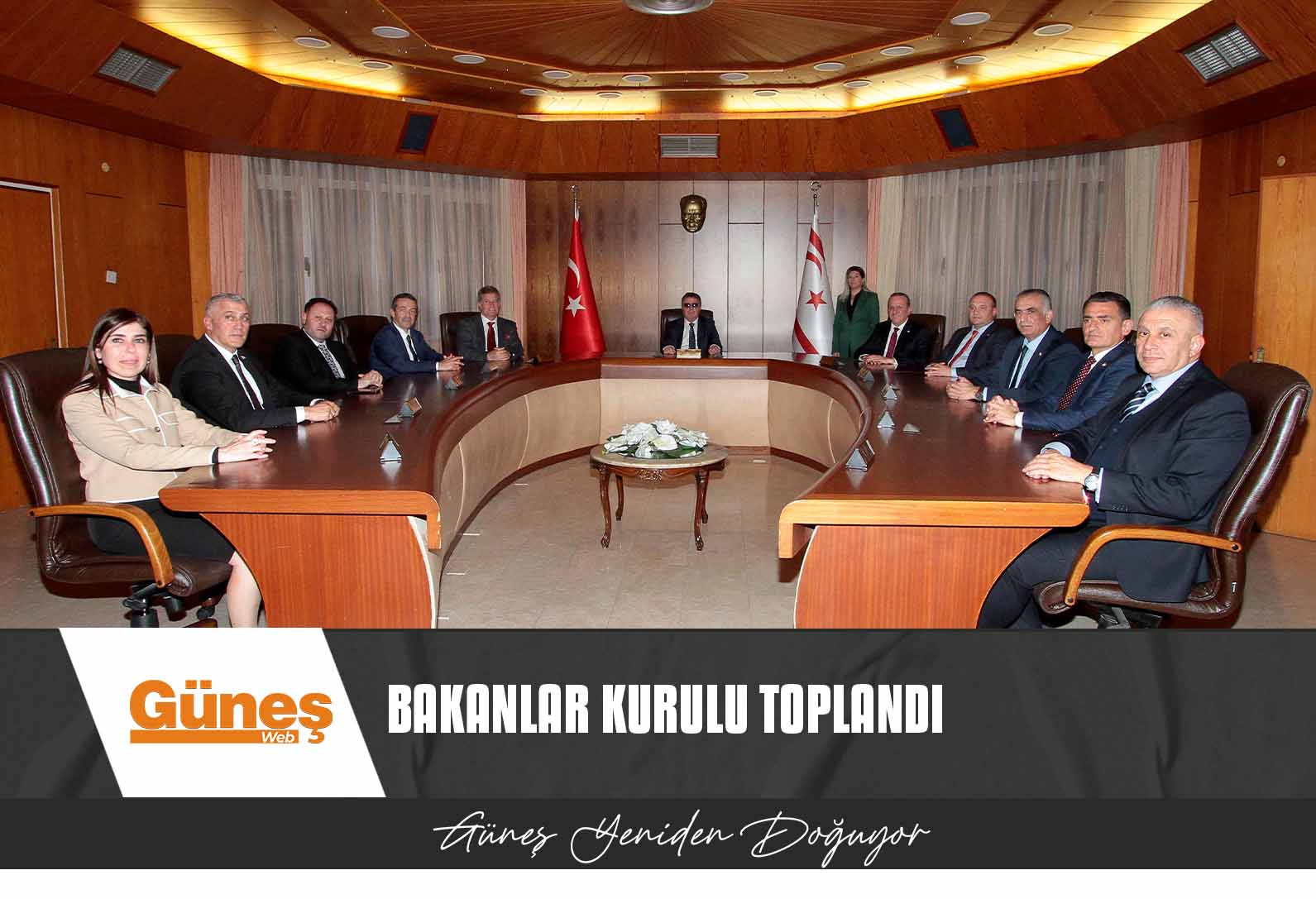 BAKANLAR KURULU TOPLANDI