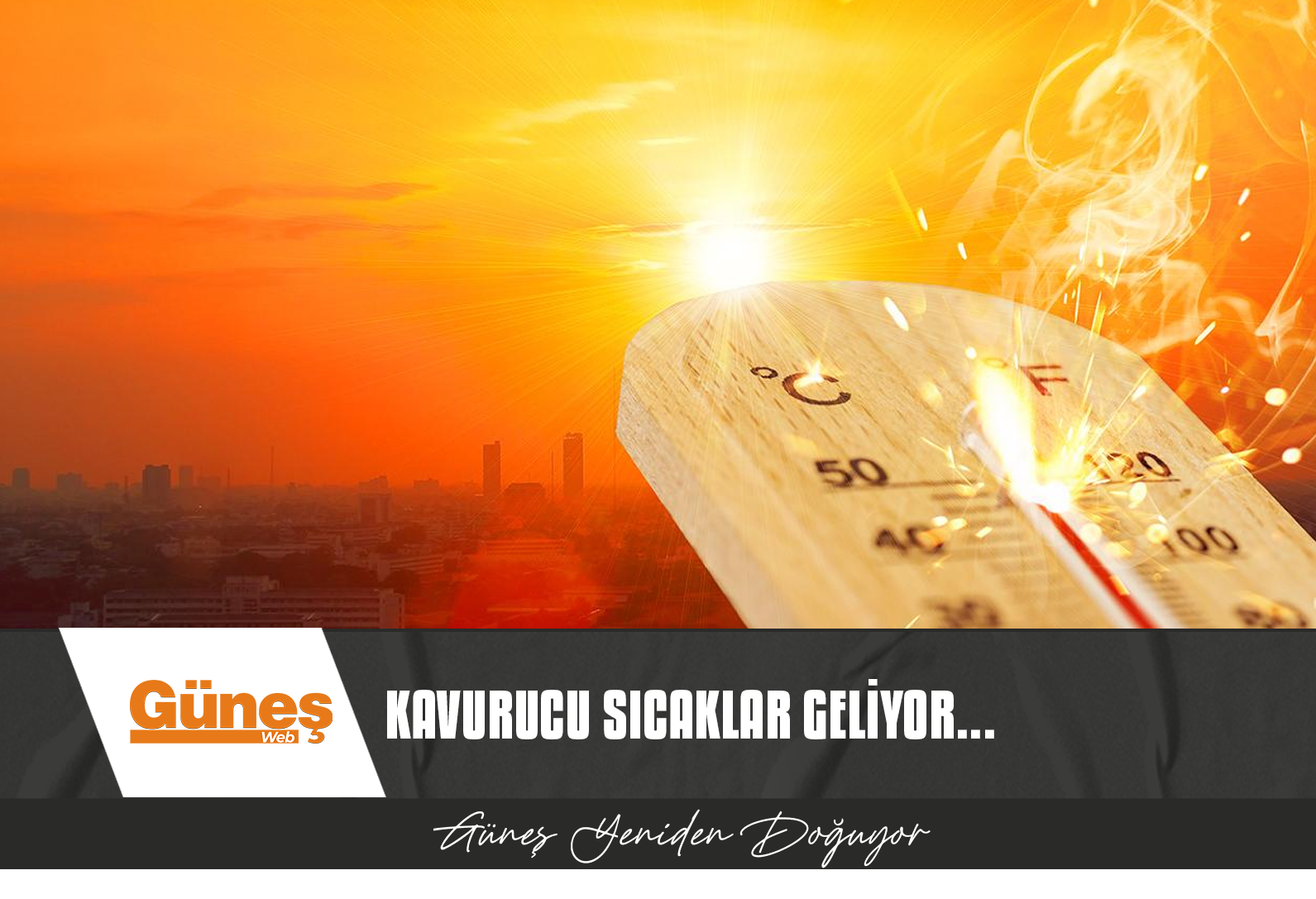 METEOROLOJİ DAİRESİ AÇIKLADI!