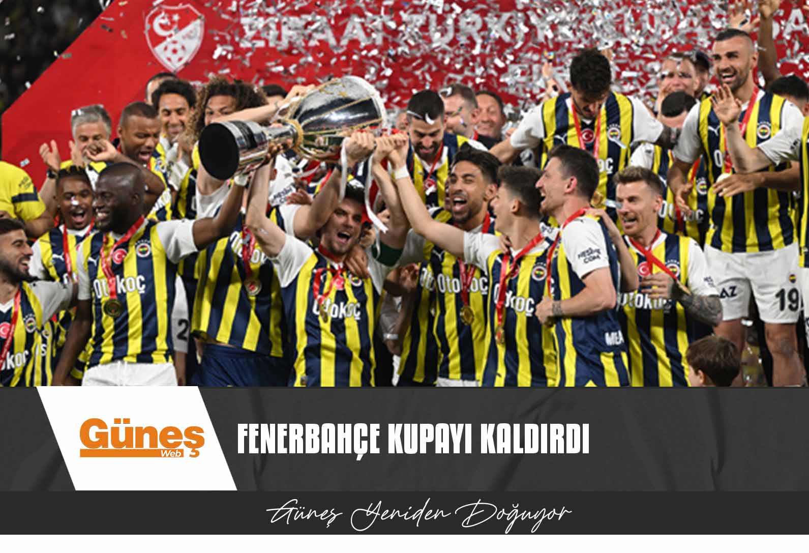 FENERBAHÇE 5 YILDIZLI FORMAYLA KUPAYI KALDIRDI