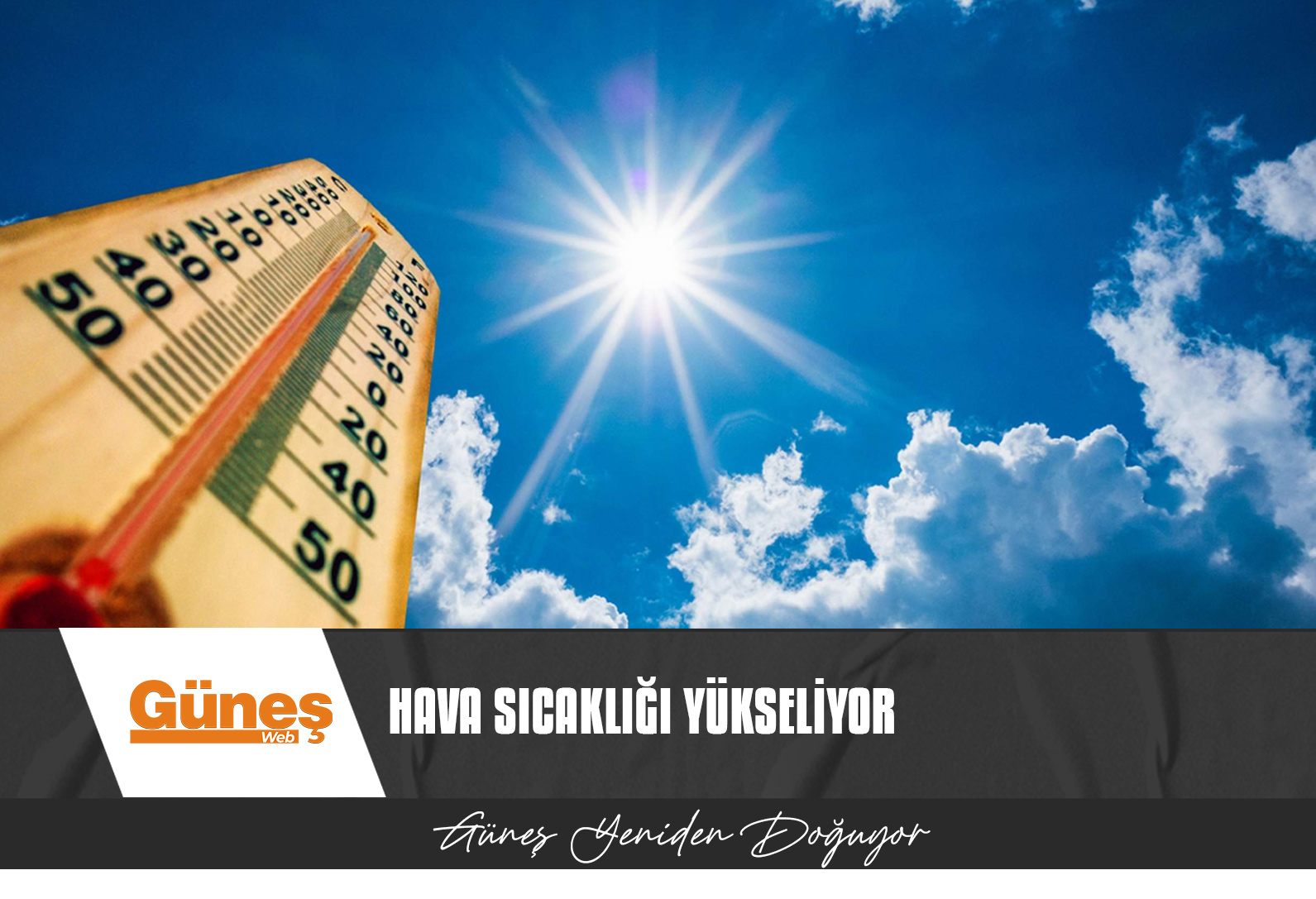 HAVA SICAKLIĞI YÜKSELİYOR