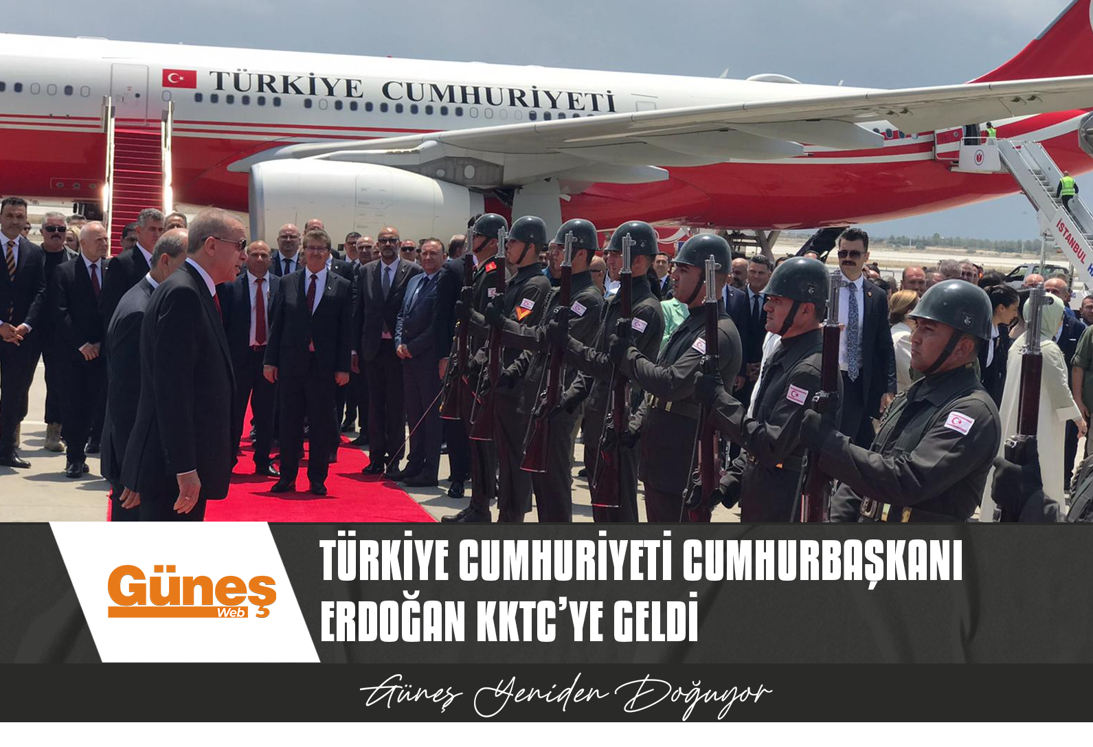 TÜRKİYE CUMHURİYETİ CUMHURBAŞKANI ERDOĞAN KKTC’DE
