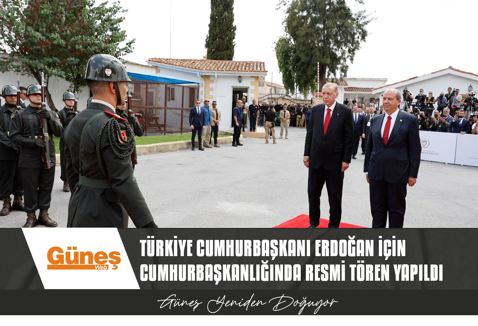 TC CUMHURBAŞKANI ERDOĞAN İÇİN CUMHURBAŞKANLIĞINDA RESMİ TÖREN YAPILDI