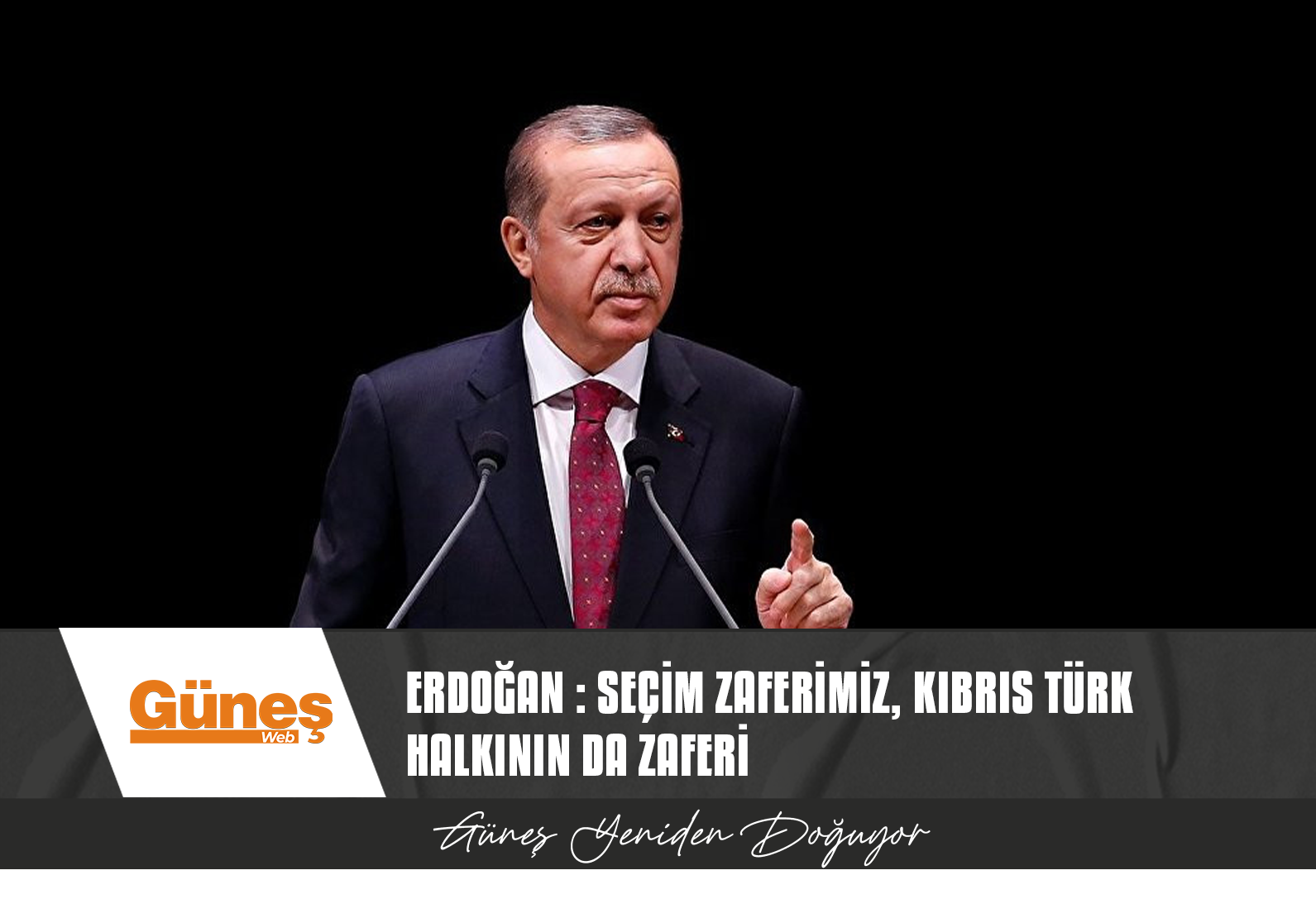 ERDOĞAN: KUZEY KIBRIS TÜRK CUMHURİYETİ’NİN HAKLARININ GASP EDİLMESİNE ASLA İZİN VERMEYECEĞİZ