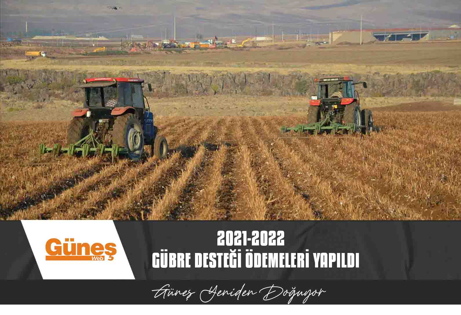 2021-2022 ÜRETİM SEZONUNA AİT GÜBRE DESTEĞİ ÖDEMELERİ YAPILDI