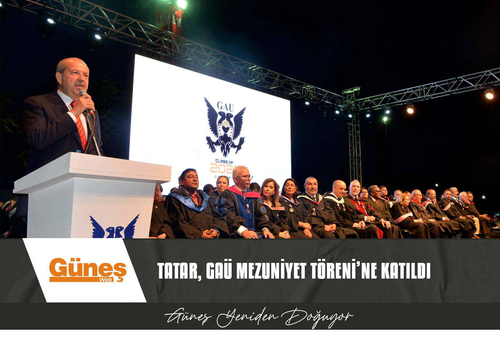 CUMHURBAŞKANI TATAR, GAÜ MEZUNİYET TÖRENİ’NE KATILDI