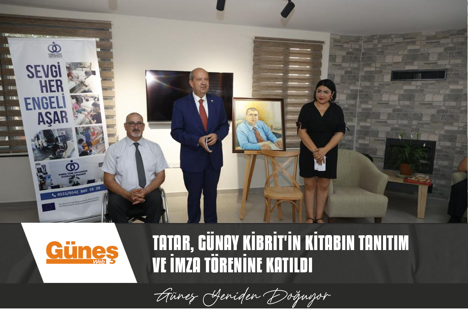 CUMHURBAŞKANI TATAR, GÜNAY KİBRİT’İN KİTABIN TANITIM VE İMZA TÖRENİNE KATILDI