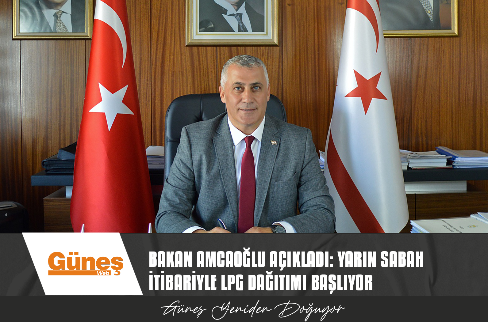 AMCAOĞLU : YARIN SABAH İTİBARİYLE LPG DAĞITIMI BAŞLIYOR
