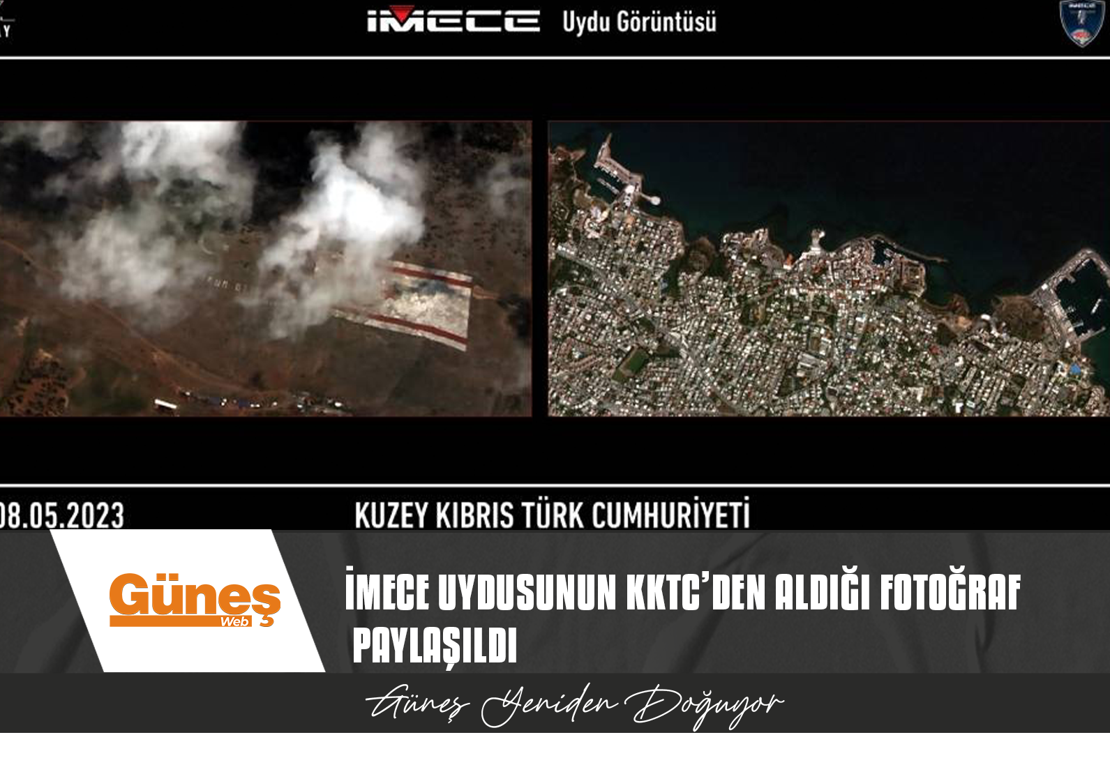 İMECE UYDUSUNUN KKTC’DEN ALDIĞI FOTOĞRAF PAYLAŞILDI