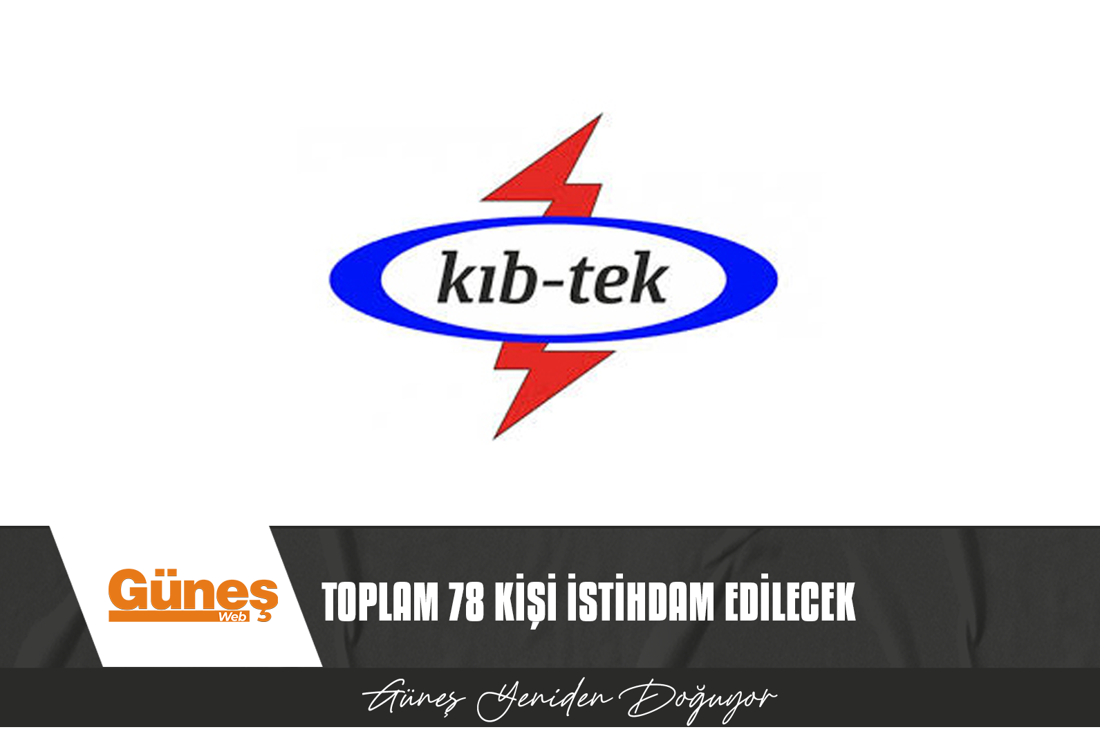 KIB-TEK’TEN MÜNHAL DUYURUSU…