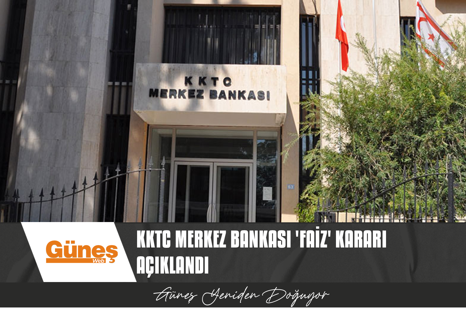 KKTC MERKEZ BANKASI’NDAN ‘FAİZ’ KARARI…