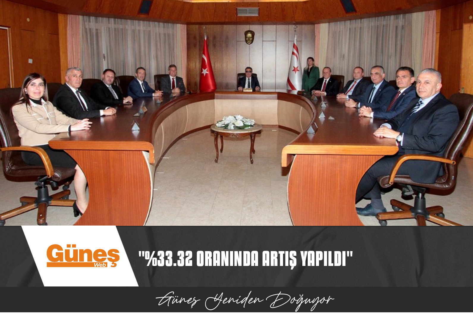 BAKANLAR KURULU: %33.32 ORANINDA ARTIŞ YAPILDI