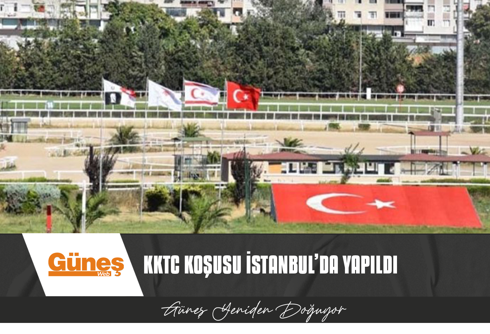 KKTC KUPA KOŞUSU BU YIL DA İSTANBUL’DA DÜZENLENDİ