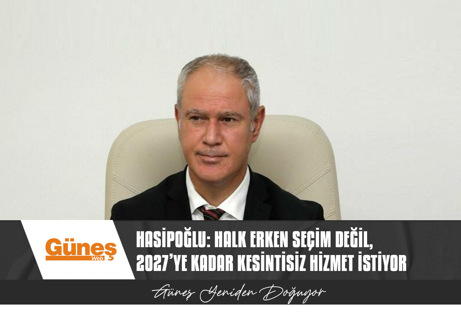 HASİPOĞLU: HALK ERKEN SEÇİM DEĞİL, 2027’YE KADAR KESİNTİSİZ HİZMET İSTİYOR