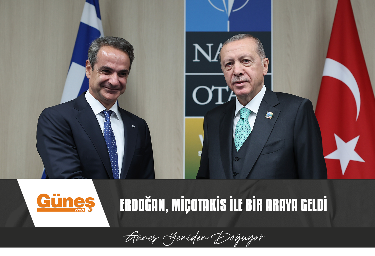 ERDOĞAN, YUNANİSTAN BAŞBAKANI MİÇOTAKİS İLE BİR ARAYA GELDİ