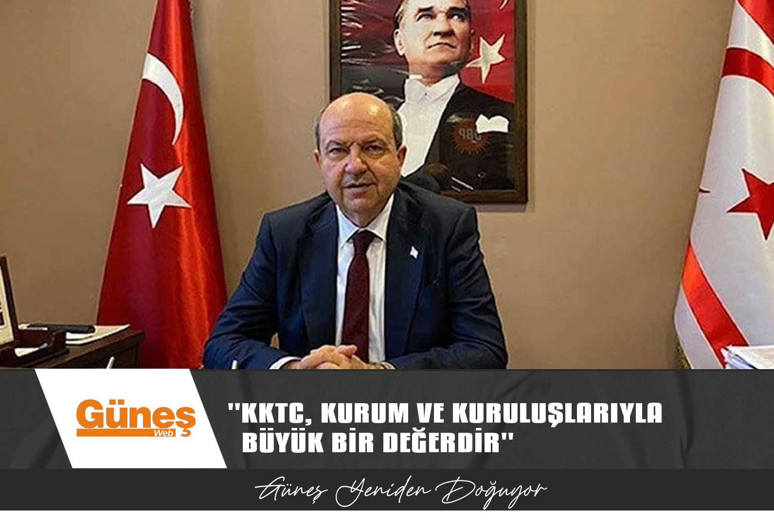 CUMHURBAŞKANI TATAR: BİR DEVLETE SAHİP OLMAK HERKESE NASİP OLMAZ