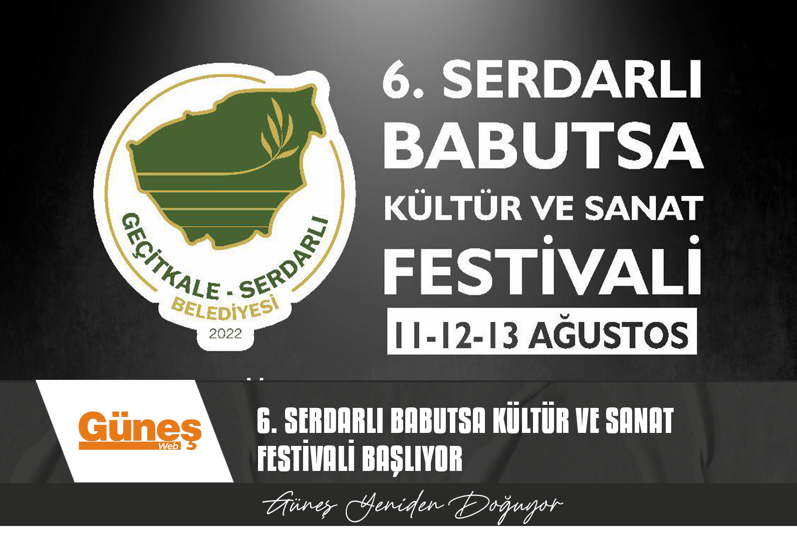 6. SERDARLI BABUTSA KÜLTÜR VE SANAT FESTİVALİ BAŞLIYOR