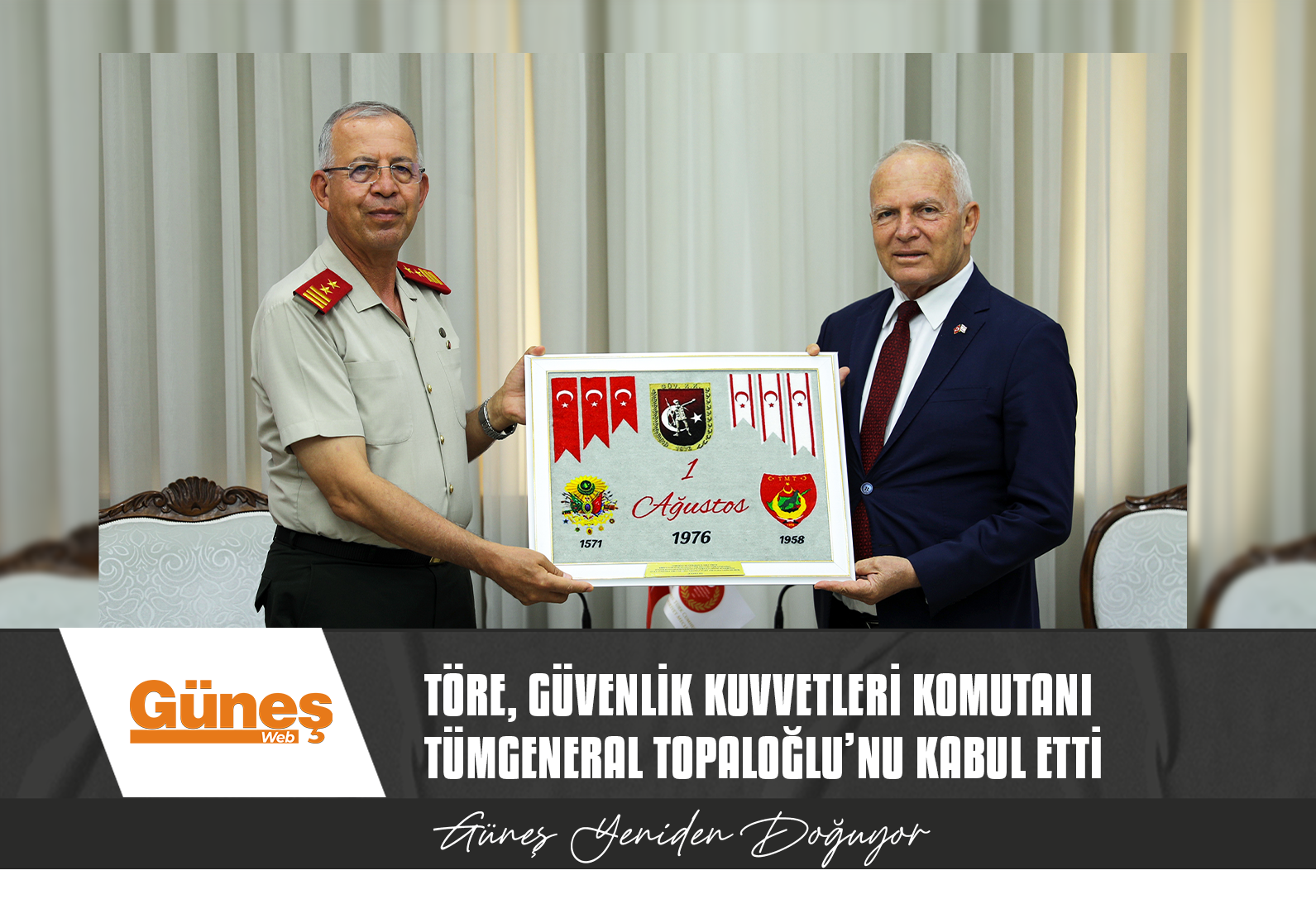 TÖRE, GÜVENLİK KUVVETLERİ KOMUTANI TÜMGENERAL TOPALOĞLU’NU KABUL ETTİ