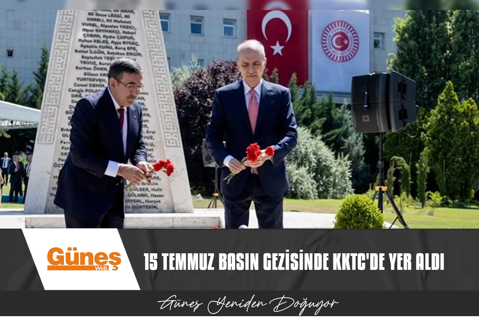 İLETİŞİM BAŞKANLIĞI’NIN 15 TEMMUZ BASIN GEZİSİNDE KKTC’DE YER ALDI