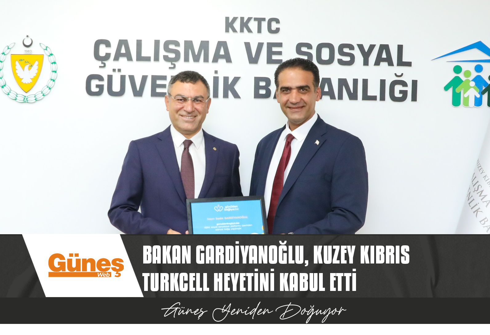 SADIK GARDİYANOĞLU, KUZEY KIBRIS TURKCELL HEYETİNİ KABUL ETTİ