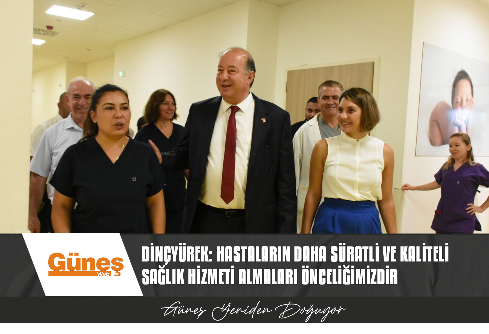 DİNÇYÜREK, ACİL DURUM HASTANESİ’Nİ ZİYARET EDEREK İNCELEMELERDE BULUNDU