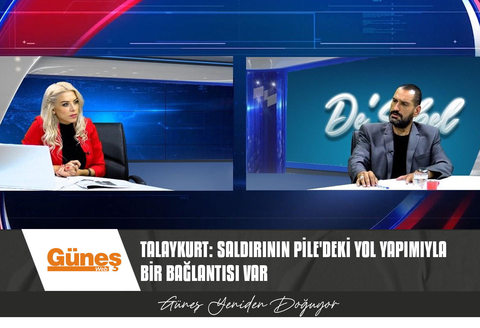 TALAYKURT: SALDIRININ PİLE’DEKİ YOL YAPIMIYLA BİR BAĞLANTISI VAR