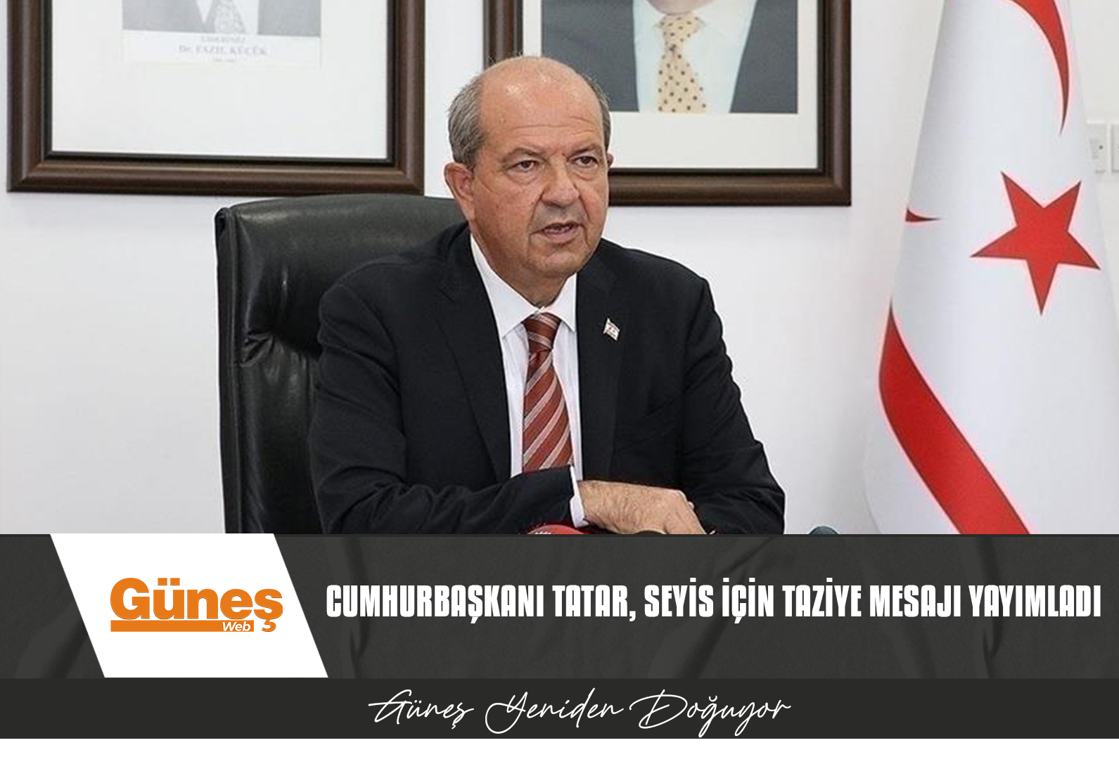 Cumhurbaşkanı Tatar, Seyis için taziye mesajı yayımladı