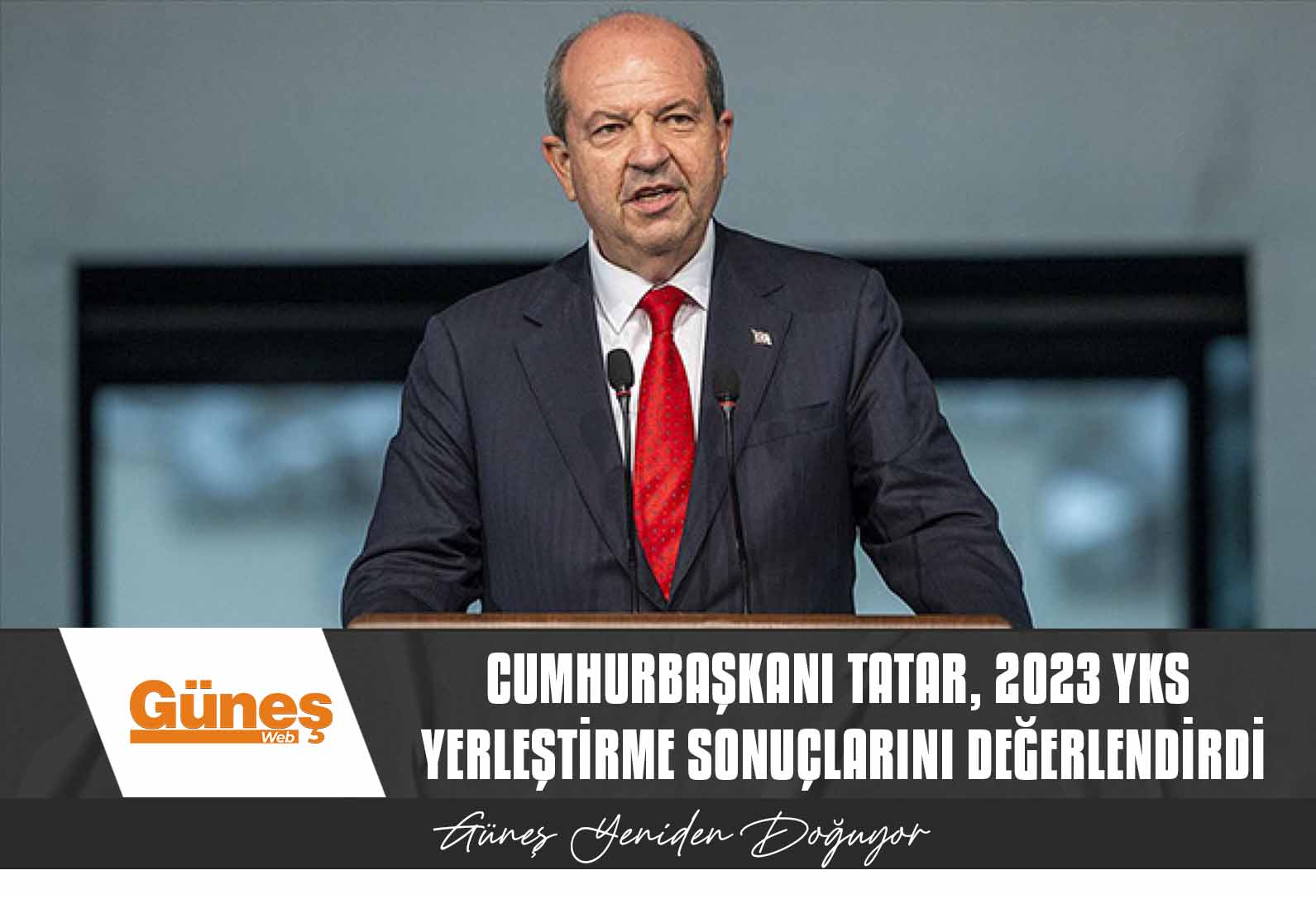Cumhurbaşkanı Tatar, 2023 YKS yerleştirme sonuçlarını değerlendirdi