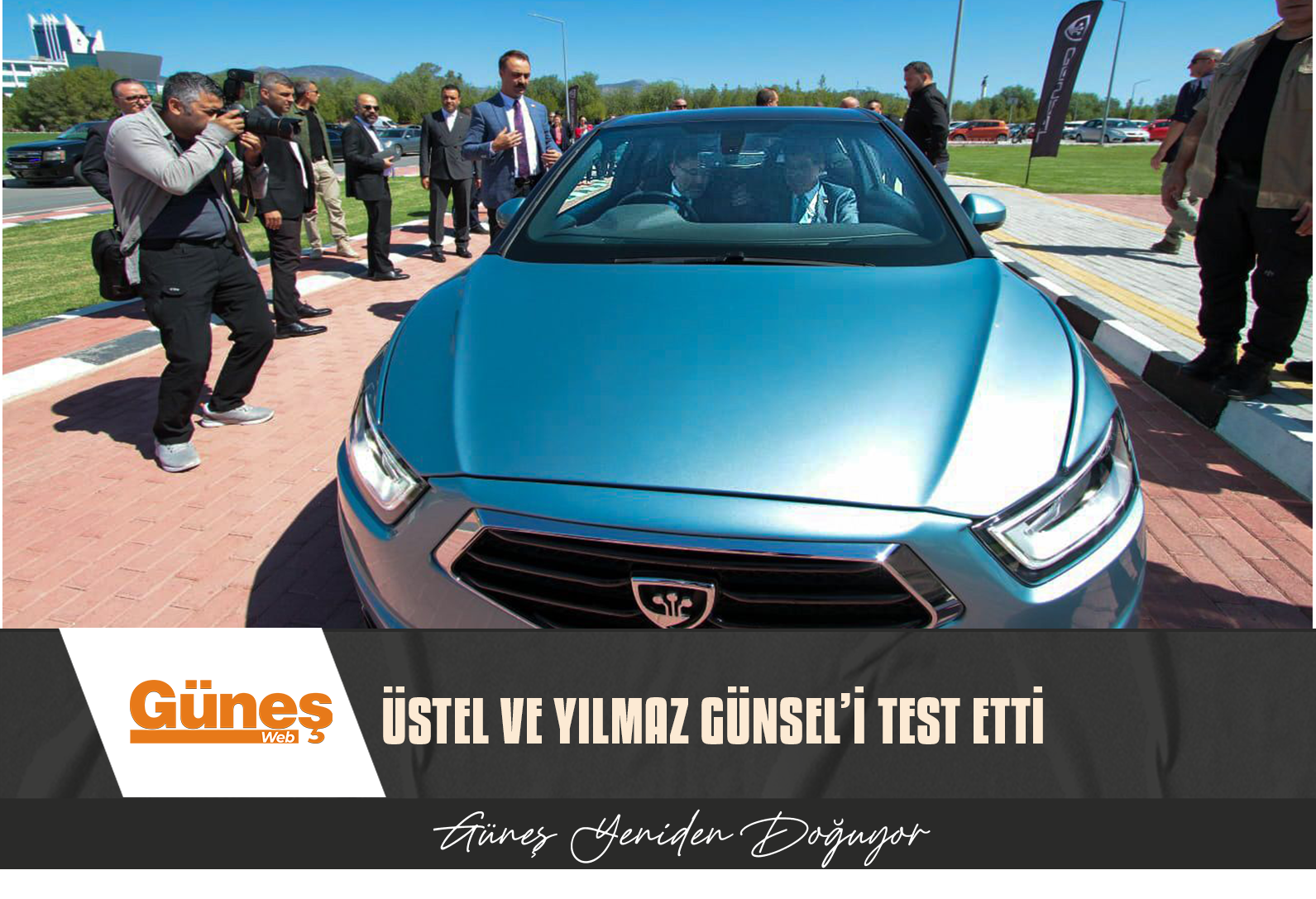 ÜSTEL VE YILMAZ GÜNSEL’İ TEST ETTİ