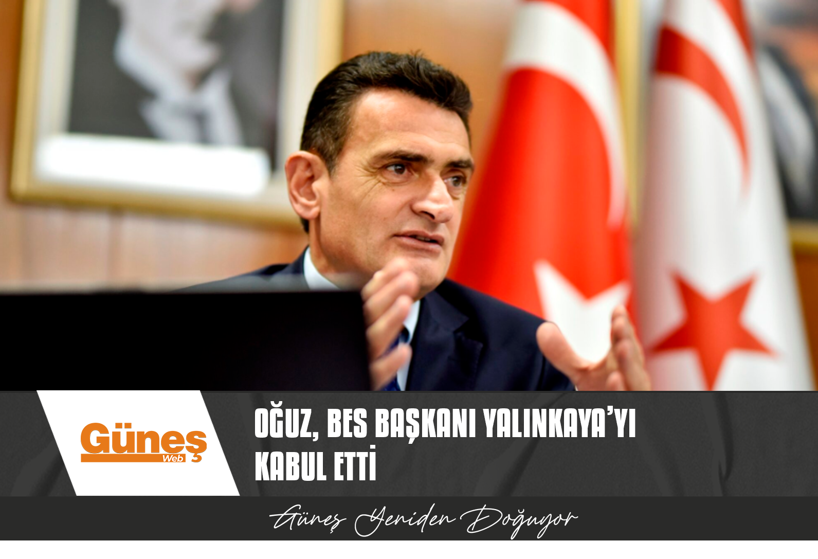 İçişleri Bakanı Oğuz, BES Başkanı Yalınkaya’yı kabul etti