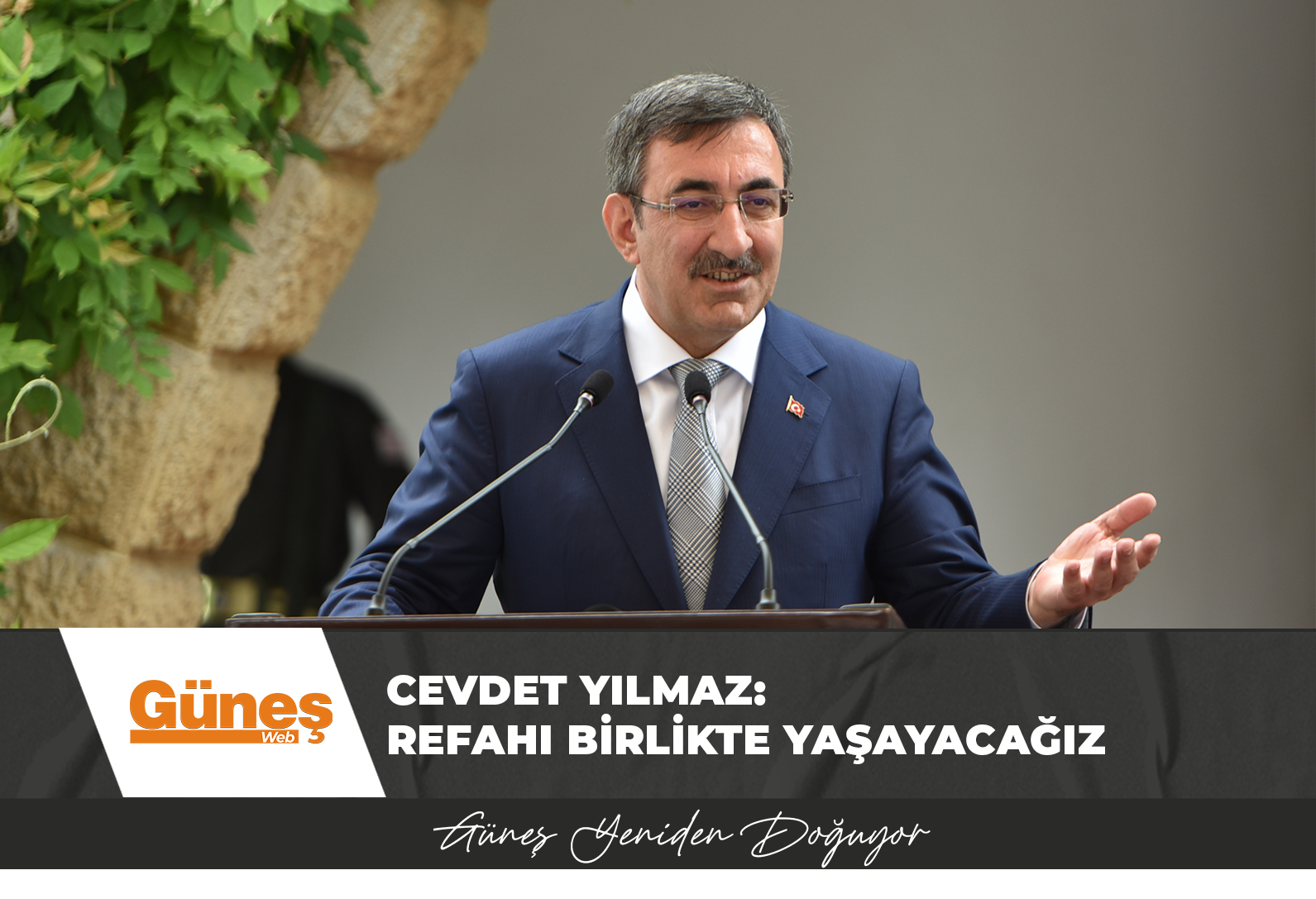 Cevdet Yılmaz: Birlikte ilerleyeceğiz, refahı da birlikte yaşayacağız