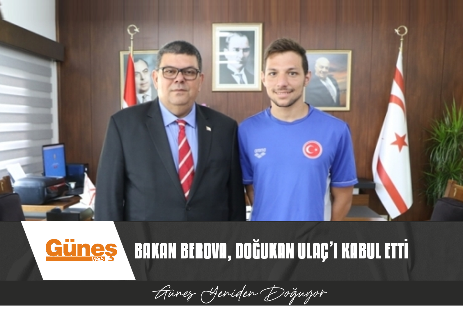 BEROVA, MİLLİ YÜZÜCÜ DOĞUKAN ULAÇ’I KABUL ETTİ