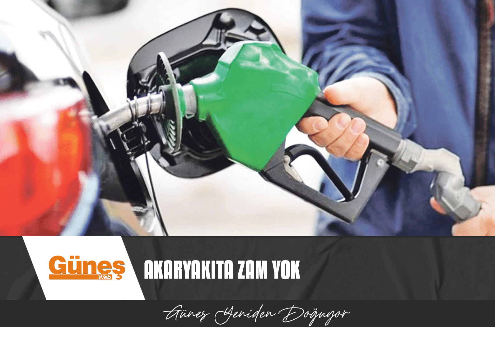 AKARYAKIT FİYATLARINA ZAM YOK