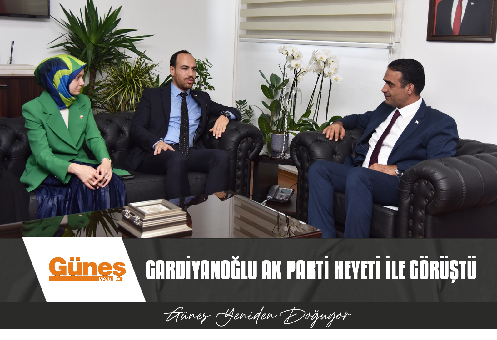 GARDİYANOĞLU AK PARTİ HEYETİ İLE GÖRÜŞTÜ