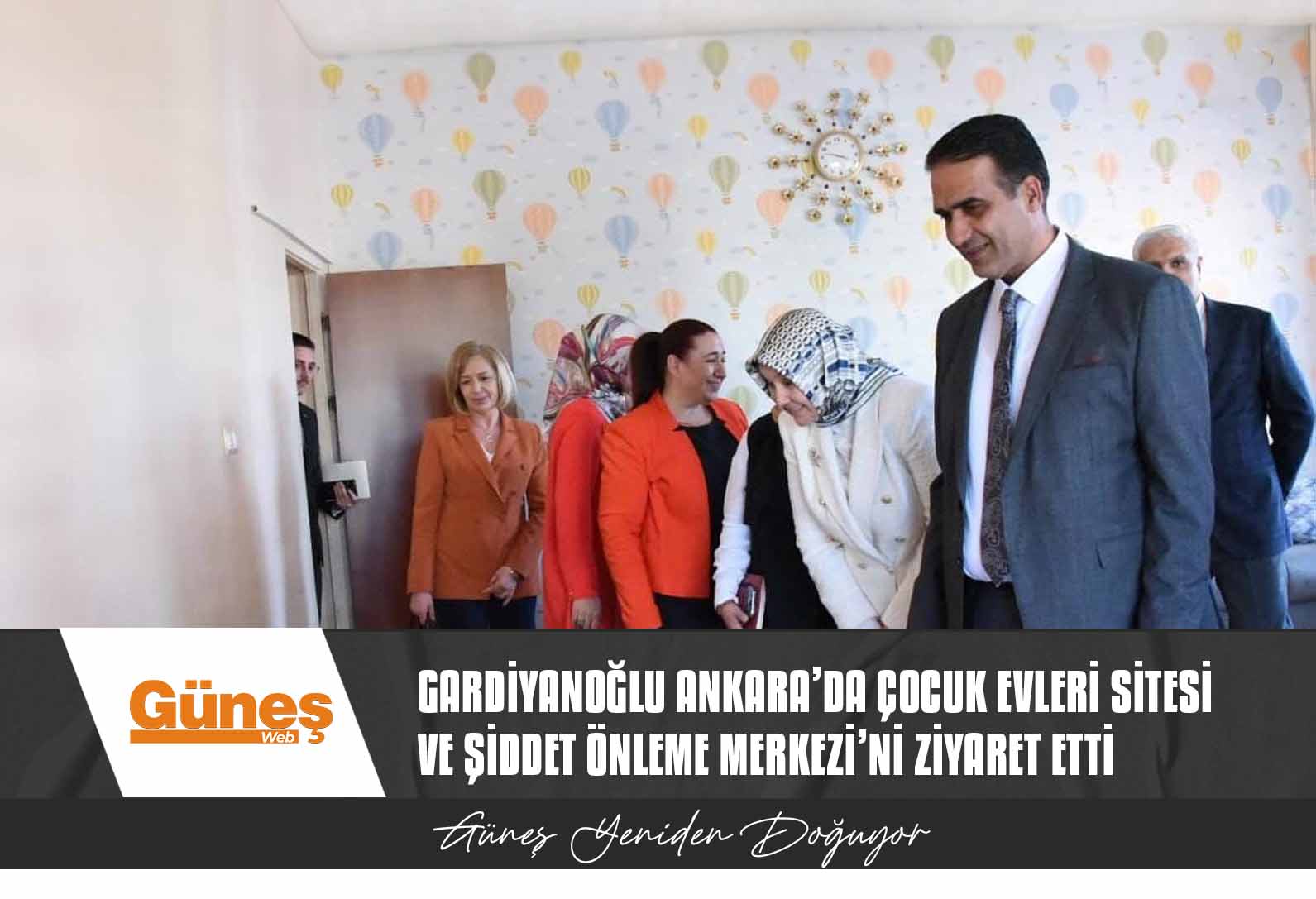Gardiyanoğlu Ankara’da Çocuk Evleri Sitesi ve Şiddet Önleme Merkezi’ni ziyaret etti