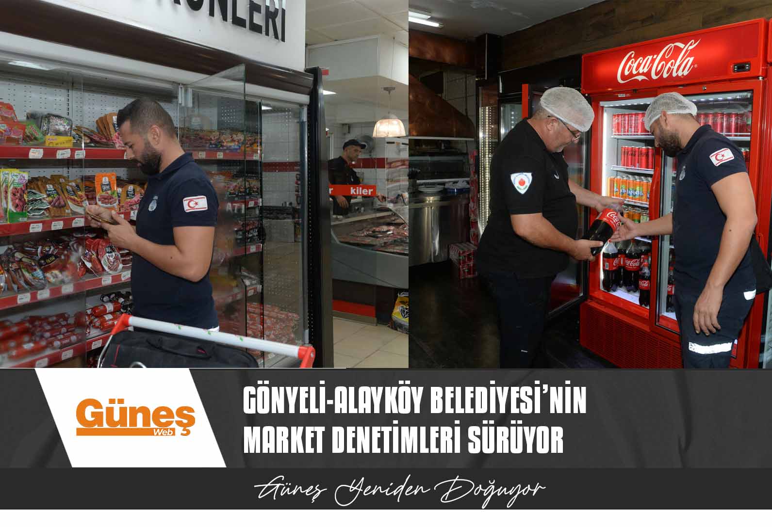 GÖNYELİ-ALAYKÖY BELEDİYESİ’NİN MARKET DENETİMLERİ SÜRÜYOR