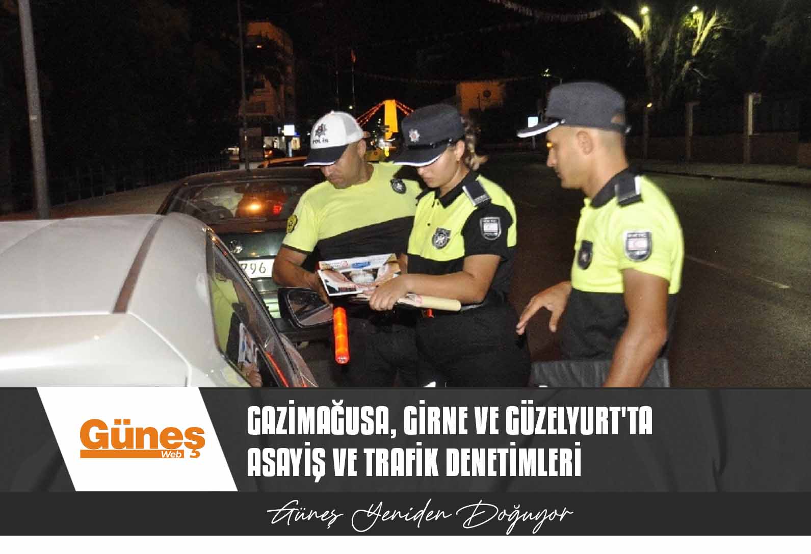 Trafik denetimlerinde 1006 araç sürücüsü rapor edildi